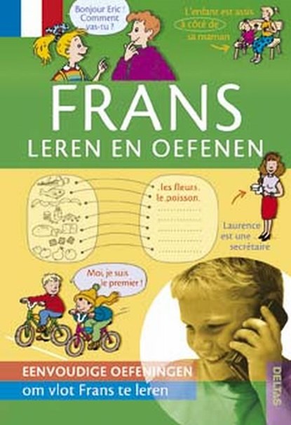 Frans leren en oefenen, niet bekend - Paperback - 9789044713008