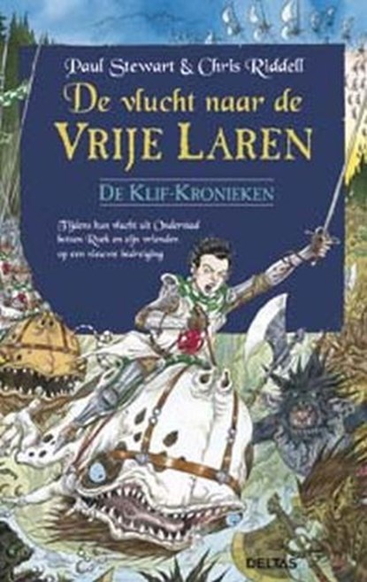 De vlucht naar de Vrije Laren, STEWART, Paul & RIDDELL, Chris - Gebonden - 9789044713152