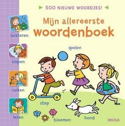 Mijn allereerste woordenboek, niet bekend - Gebonden - 9789044713794