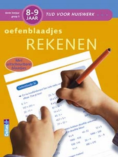 Tijd voor huiswerk 8-9 jaar Oefenblaadjes rekenen, I. Vervaet - Paperback - 9789044713862