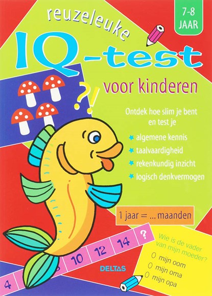 Reuzeleuke IQ- test voor kinderen 7-8 jaar, K. Bastin - Paperback - 9789044715675
