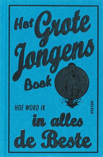 Het grote jongens boek, MACDONALD, G. - Gebonden - 9789044716351