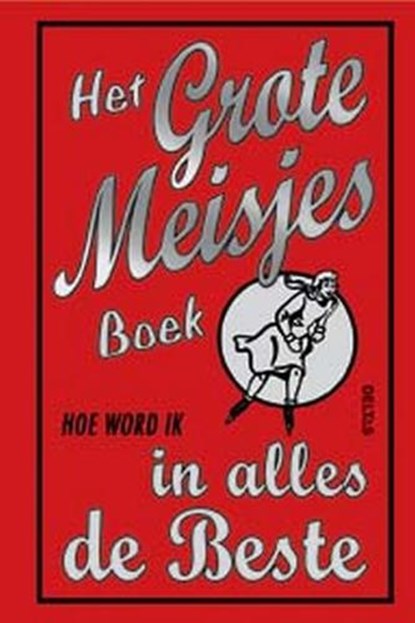 Het grote meisjes boek, FOSTER, J. - Gebonden - 9789044717471