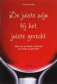 De juiste wijn bij het juiste gerecht | L. Johnson-Bell | 