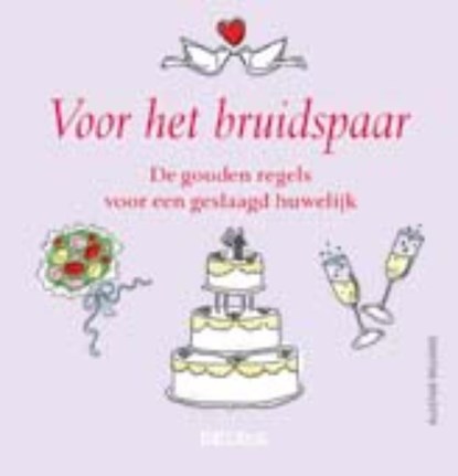 Voor het bruidspaar, A. Williams ; Alastair Williams - Gebonden - 9789044721133