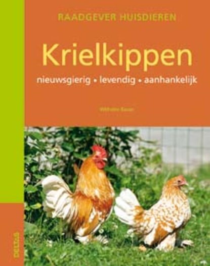 Krielkippen, W. Bauer ; Wilhelm Bauer - Paperback - 9789044722161