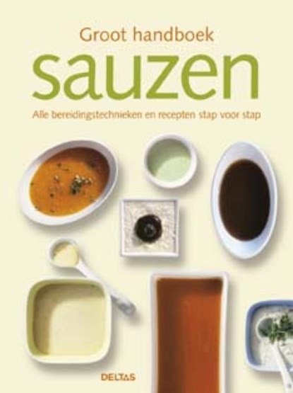 Groot handboek sauzen, Teubner - Gebonden - 9789044723717