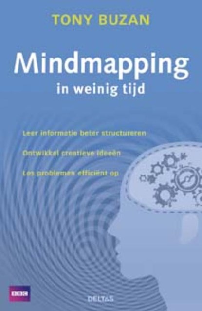 Mindmapping in weinig tijd, Tony Buzan - Paperback - 9789044723748