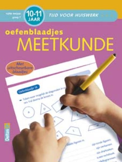 Tijd voor huiswerk Oefenblaadjes meetkunde (10-11 j.), Chris de Smedtt ; Lieve Jansen - Paperback - 9789044723854