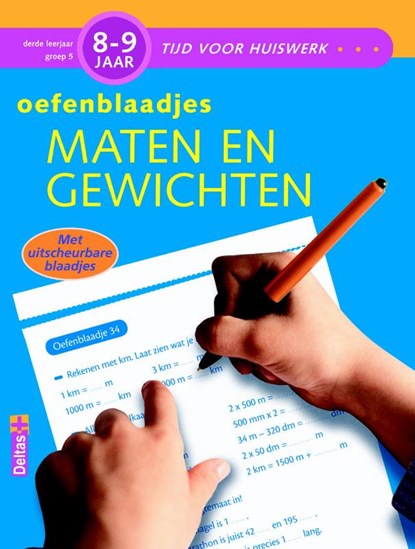 Oefenblaadjes Maten en gewichten, Els Machiels - Paperback - 9789044726282