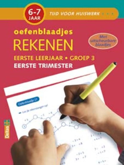 Oefenblaadjes rekenen (6-7 j.) Eerste trimester, ZNU - Paperback - 9789044726336