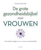 De grote gezondheidsbijbel voor vrouwen | Marilyn Glenville | 