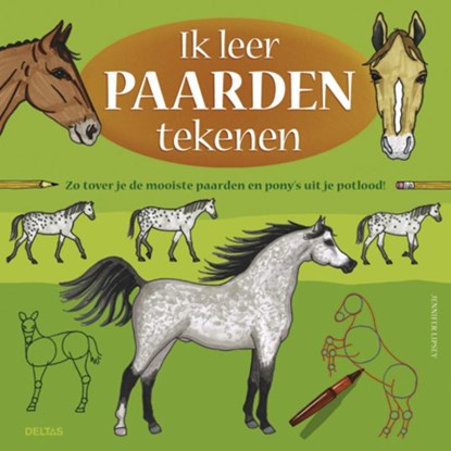 Ik leer paarden tekenen, Jennifer Lipsey - Paperback - 9789044727531