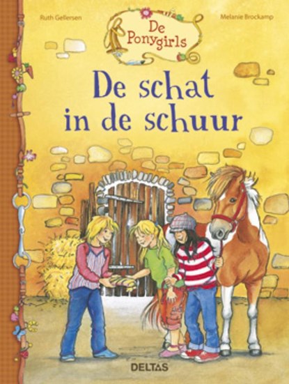 De schat in de schuur, Ruth Gellersen ; Melanie Brockamp - Gebonden - 9789044728439