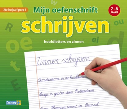 Mijn oefenschrift Schrijven hoofdletters en zinnen, niet bekend - Paperback - 9789044729665