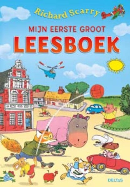 Mijn eerste groot leesboek, Richard Scarry - Gebonden - 9789044730142