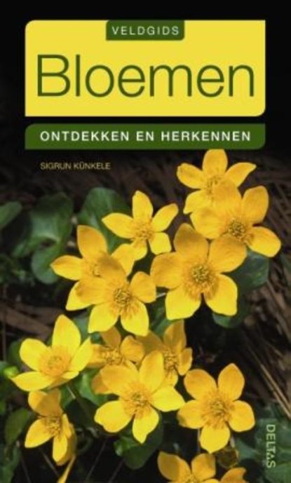 Bloemen, Sigrun Kunkele - Paperback - 9789044732030