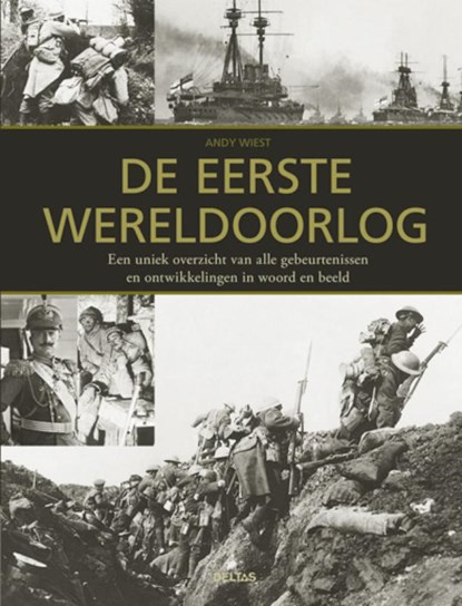 De eerste wereldoorlog, Andy Wiest - Gebonden - 9789044732689