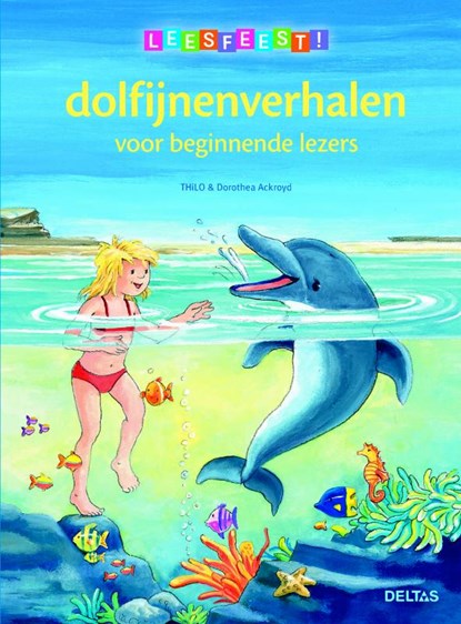 Dolfijnenverhalen, THiLO ; Dorothea Ackroyd - Gebonden - 9789044732900