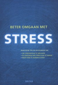 Beter omgaan met stress | Charles B. Inlander ; Cynthia K. Moran | 