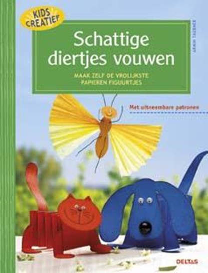 Schattige diertjes vouwen Kids Creatief, Armin Taubner - Paperback - 9789044737868