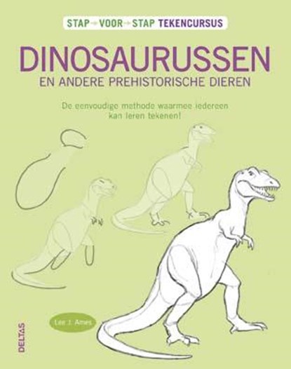 Tekencursus dinosaurussen, Lee J. Ames - Paperback - 9789044738216