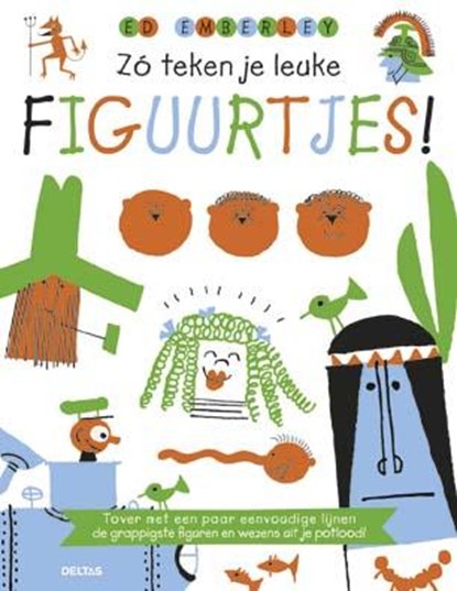 Zo teken je leuke figuurtjes!, Ed Emberley - Paperback - 9789044738223