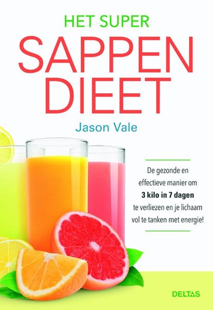 Het super sappendieet, Jason Vale - Paperback - 9789044740363