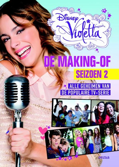 Disney Violetta de making off seizoen, DISNEY ENTERPRISES,  Inc. - Gebonden - 9789044742152