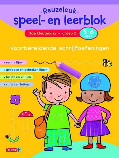 Reuzeleuk speel- en leerblok 3de kleuterklas; Groep 2; 5-6 jaar, niet bekend - Paperback - 9789044742367