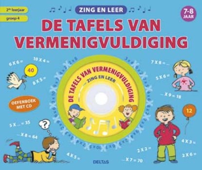 Zing en leer de tafels van vermenigvuldiging met CD, ZNU - Paperback - 9789044742763