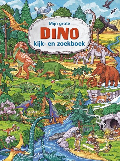 Mijn grote Dino kijk en zoekboek, Caryad - Gebonden - 9789044743883