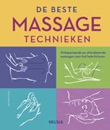 De beste massage technieken - Fiona Harrold - 9789044743944