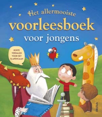 Het allermooiste voorleesboek voor jongens, niet bekend - Gebonden - 9789044745085
