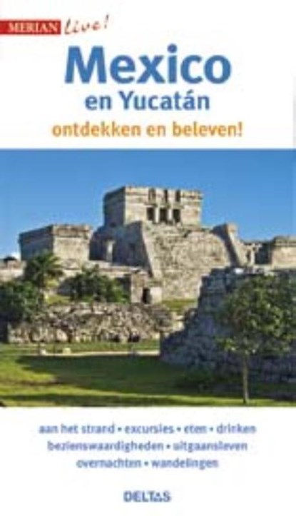 Merian live - Mexico en Yucatán, niet bekend - Paperback - 9789044745641