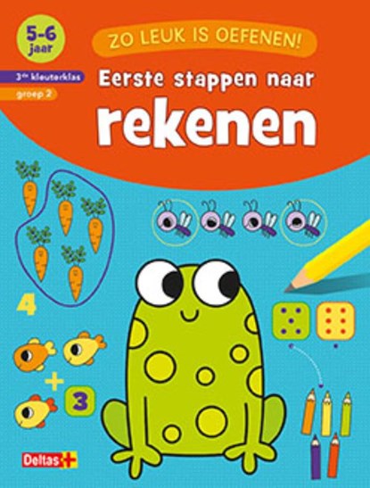 Eerste stappen naar rekenen 5-6 jaar 3de kleuterklas groep 2, ZNU - Paperback - 9789044746181