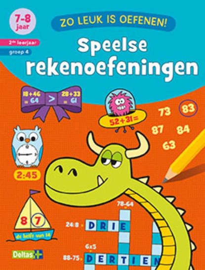 Speelse rekenoefeningen 7-8 jaar 2de leerjaar groep 4, ZNU - Paperback - 9789044746242