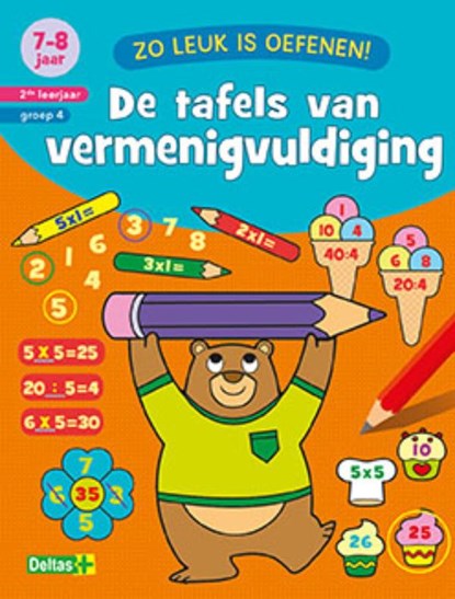 De tafels van vermenigvuldiging 7-8 jaar 2de leerjaar groep 4, ZNU - Paperback - 9789044746266