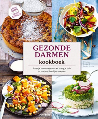 Gezonde darmen kookboek, Christiane Schäfer ; Sandra Strehle - Gebonden - 9789044746822