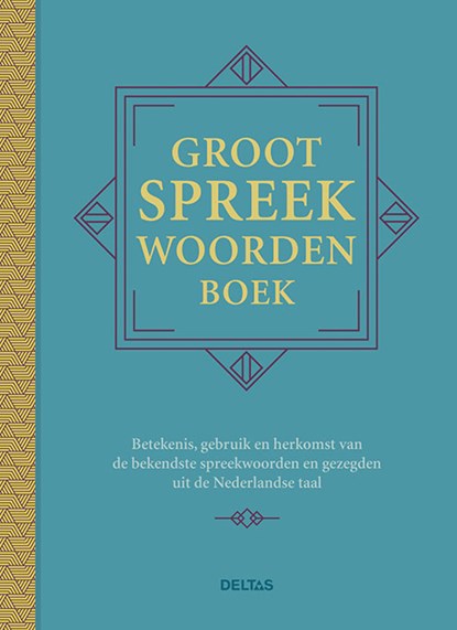 Groot spreekwoordenboek, Ed van Eeden - Gebonden - 9789044746990