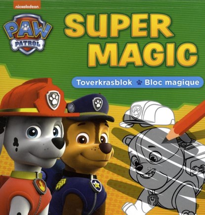Super magic toverkrasblok / La Pat'patrouille Super Magic bloc magique, niet bekend - Paperback - 9789044747065