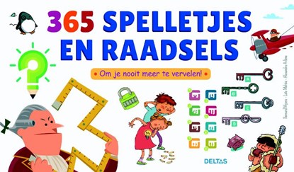 365 spelletjes en raadsels, Bernard Myers ; Loïc Méhée ; Alexandre Arlène - Gebonden - 9789044748116