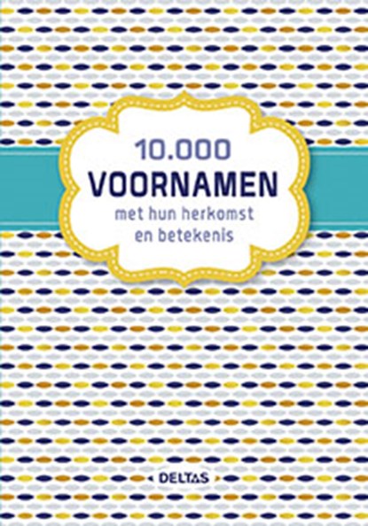 10.000 voornamen, Son Tyberg ; Freya Tyberg - Gebonden - 9789044748796