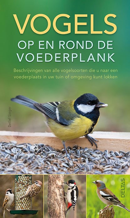 Vogels op en rond de voederplank, Detlef Singer - Paperback - 9789044749540