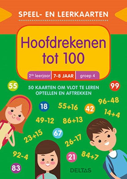 Speel- en leerkaarten - Hoofdrekenen tot 100 (7-8 j.), niet bekend - Paperback - 9789044749939