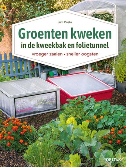 Groenten kweken, Jorn PINSKE - Paperback - 9789044750027