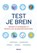 Test je brein, Loic AUDRAIN ; Sandra LEBRUN - Paperback - 9789044751048