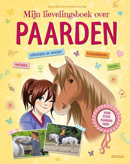 Mijn lievelingsboek over paarden, Gudrun BRAUN ; Anne SCHELLER - Gebonden - 9789044751598