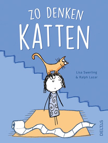 Zo denken katten, Lisa SWERLING ; Ralph LAZAR - Gebonden - 9789044751604