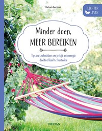 Lichter leven - Minder doen, meer bereiken | Barbara Berckhan | 